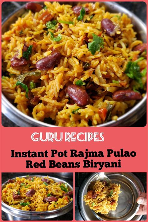 True to the title of urvashi's book, and all i know about the instant pot, this recipe was super easy and very fast. Instant Pot Rajma Pulao | Red Kidney Beans Biryani in 2020 ...