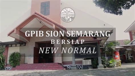 Contact us terminal petikemas semarang jl. GPIB Sion Semarang Bersiap NEW NORMAL - YouTube