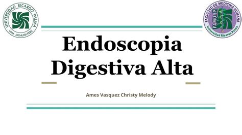 Endoscopia Digestiva Alta Melody Ames UDocz