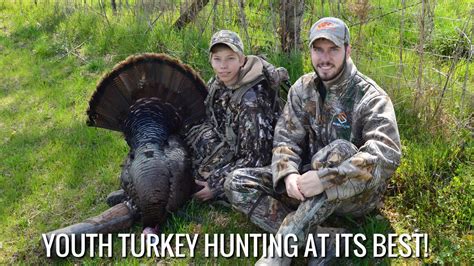 youth turkey hunting at its best youtube