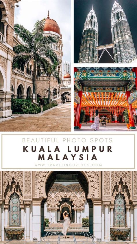 Kuala Lumpur Has So Much To Offer And Is One Of The Most Visited Cities