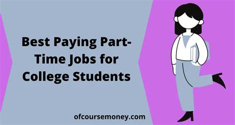 Best Paying Part Time Jobs For College Students