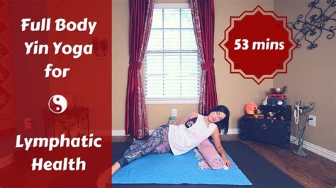 Full Body Yin Yoga For Detox And Lymphatic System Health Immune Boost