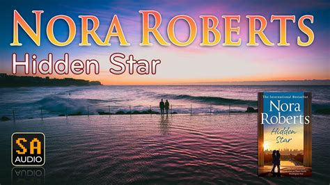 Hidden Star Stars Of Mithra 1 By Nora Roberts Story Audio 2021