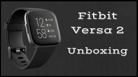 Fitbit Versa 2 Unboxing And Setup YouTube