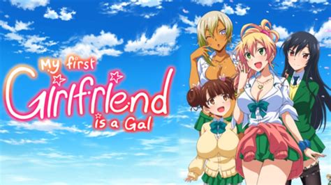 My First Girlfriend Is A Gal Season 2 Release Info And Updates