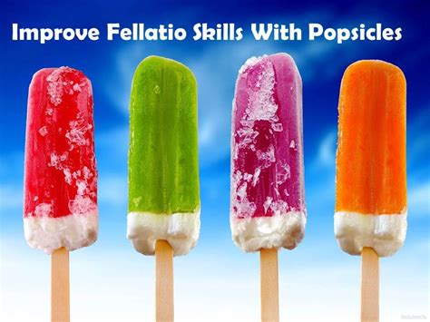 Improve Fellatio With Popsicles YouTube