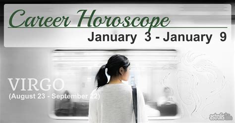 Virgo Career Horoscope For January 3