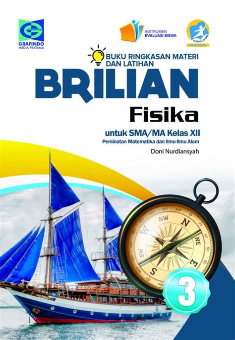 Materi lengkap tentang k3lh mata pelajaran komputer dan jaringan dasar k13 (kurikuum 2013 revisi 2018 untuk smk tkj kelas x. E-BOOK The Brilian Fisika Kls XII/3 SMA - Grafindo Media Pratama