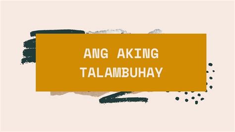 Ang Aking Talambuhay Paano Gumawa Ng Talambuhay