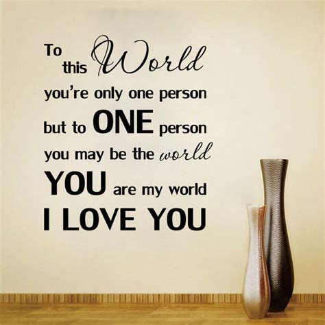 You Are My World I Love You Love Quote Mural Home Wall Sticeker Decor