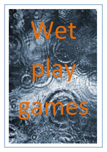 Wet Play Games Poster Teaching Resources