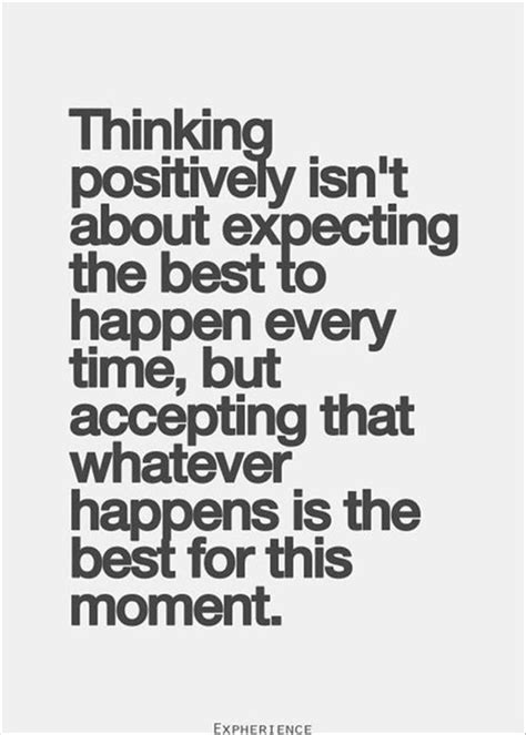 / whatever happens happens quotes. Quotes about Accepting whatever happens (22 quotes)