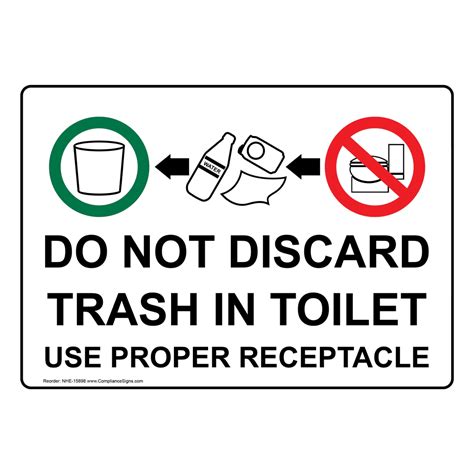 Restrooms Sign Do Not Discard Trash In Toilet Use Proper Receptacle