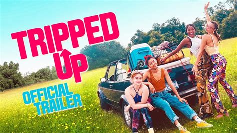 Tripped Up Official Trailer Youtube