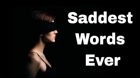 Saddest Words Ever Depression Most Heart Touching Quotes Life