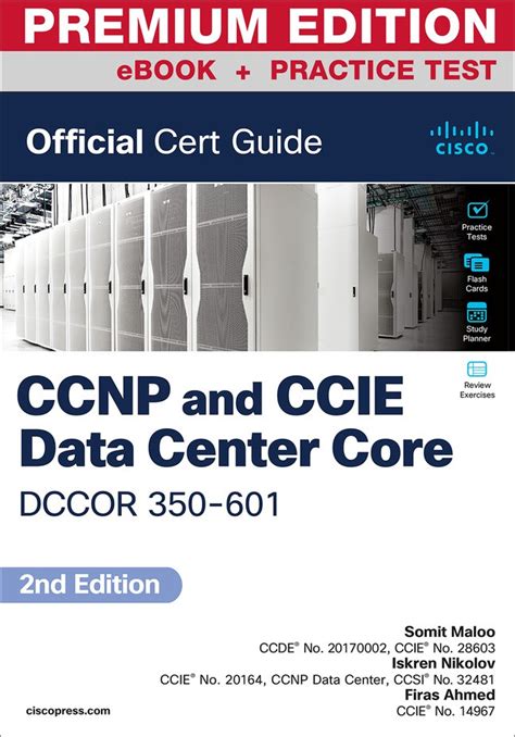 Ccnp And Ccie Data Center Core Dccor 350 601 Official Cert Guide