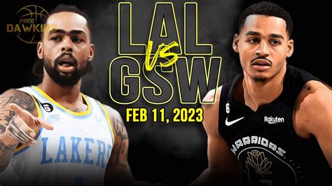 Golden State Warriors Vs Los Angeles Lakers Full Game Highlights Feb 11 2023 Freedawkins