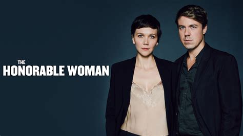 Watch The Honourable Woman Full Hd Tv Show Online Airtel Xstream Play