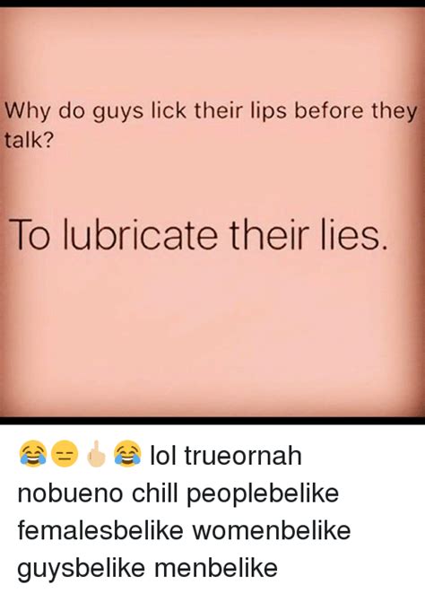 Why Do Men Lick Their Lips