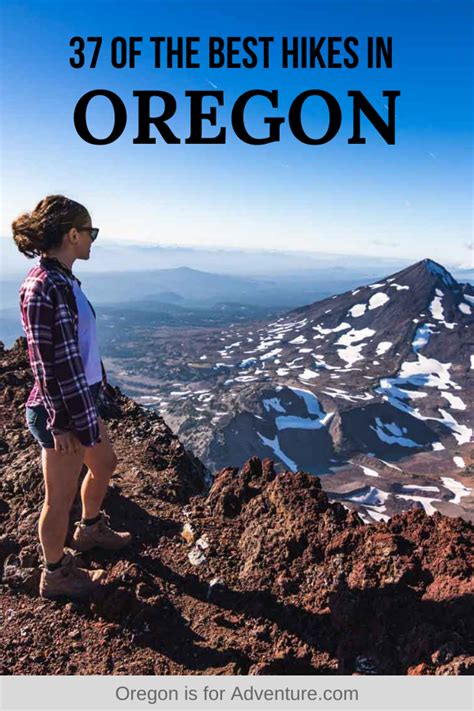 37 Of The Best Hikes In Oregon Best Hikes Oregon Hikes Oregon Road Trip