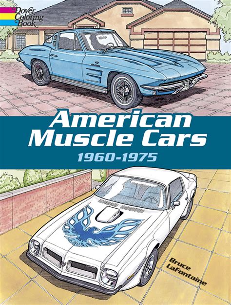 American Muscle Cars 1960 1975 Dover Books
