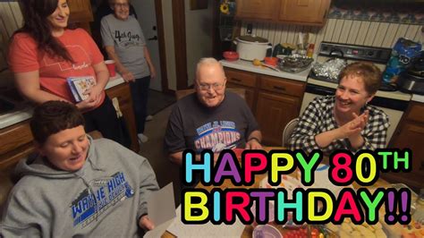 celebrating grandpa s 80th birthday youtube