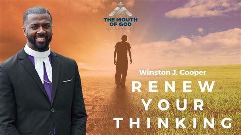 Winston Cooper Renew Your Mind Youtube