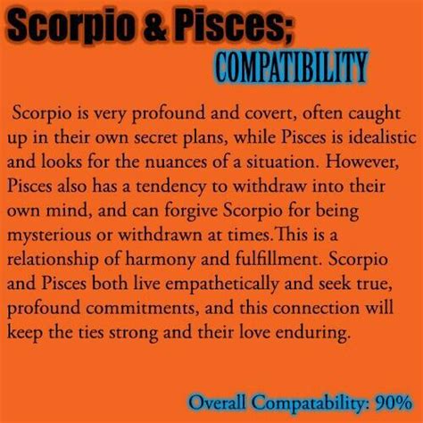 The scorpio man cancer woman love compatibility is an emotional connection and this helps them gel well with one another. Scorpio and Pisces - this is why we are so good together ...