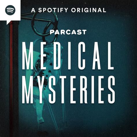 Medical Mysteries Podcast Series 20192020 Imdb