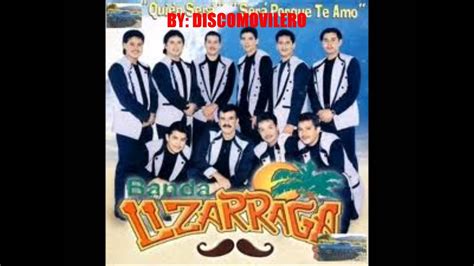 Lizarraga Musical El Chinito Youtube