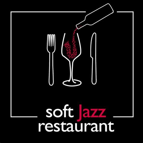 Soft Jazz Restaurant By Dinner Music Restaurant Music Songs And Soft Jazz Music Pandora