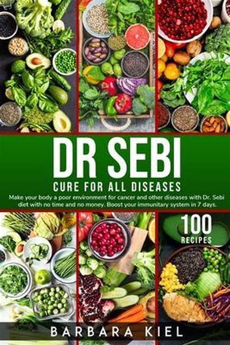 Dr Sebi Cure For All Diseases Barbara Kiel 9798725579680 Boeken Bol
