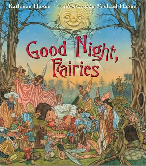 Good Night Fairies By Kathleen Hague Michael Hague Paperback