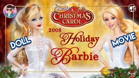 2008 holiday barbie doll review and unboxing barbie in a christmas carol barbie movie dolls