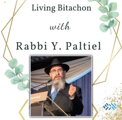 Live Living Bitachon With Rabbi Yossi Paltiel
