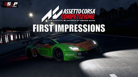 Assetto Corsa Competizione First Impressions Youtube