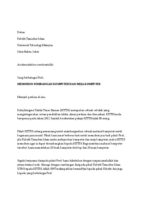 Ini adalah contoh surat mandat dari kepala sekolah untuk guru atau pembina pramuka.full description. Contoh Surat Rasmi Permohonan Bantuan Komputer Riba