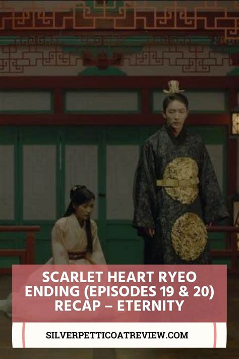Scarlet Heart Ryeo Ending Episodes 19 And 20 Recap Eternity