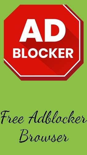 Free Adblocker Browser Adblock And Popup Blocker For Android Download