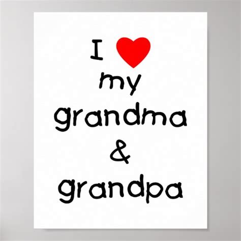 I Love My Grandma And Grandpa Poster Zazzle