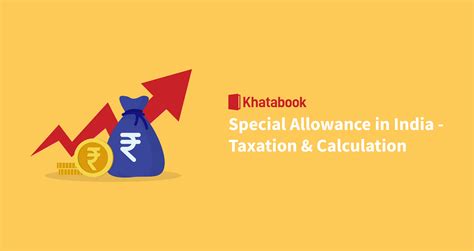 Special Allowance Calculation In India Exemptions Taxations
