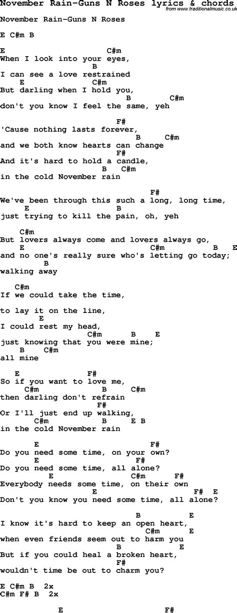 C in the cold november rain. Love Song Lyrics for:November Rain-Guns N Roses with chords.