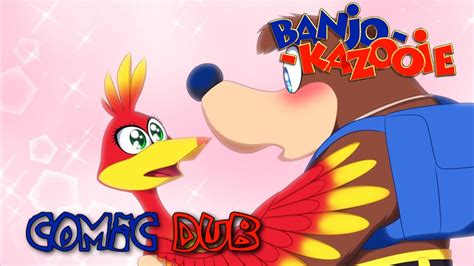 Banjo Kazooie Comic Dub Spiral Romance Youtube