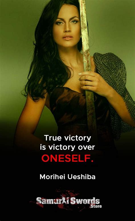 True Victory Is Victory Over Oneself Morihei Ueshiba Victorious