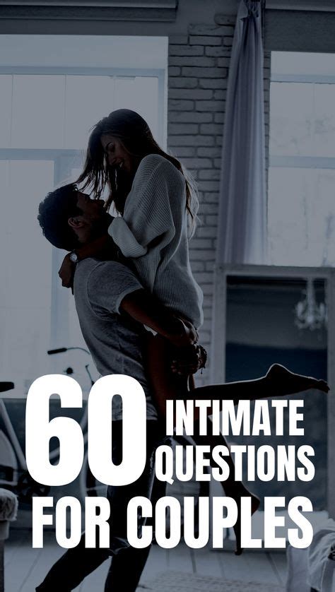 Questions And Prompts To Unlock True Intimacy In Your Relationship 60 Ways To Get To Know One