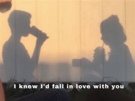 I Knew Id Fall In Love With You Quote Aesthetic Super Quotes Love