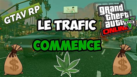 Gta 5 Rp On Commence Le Business Avec Lillegale Youtube