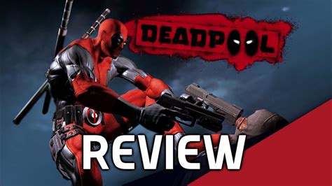 AnÁlisis Review Deadpool The Game Análisis General Youtube
