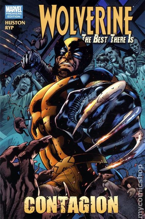 Wolverine The Best There Is Contagion Hc 2011 Marvel Premiere Edition